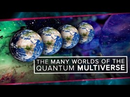The Many Worlds of the Quantum Multiverse | Space Time | PBS Digital Studios